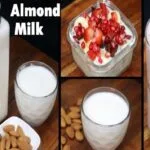 Homemade Almond Milk with Smoothie & Overnight oats recipe
